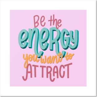 Be the Energy Posters and Art